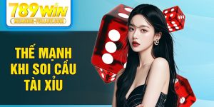 Thế mạnh khi soi cầu tài xỉu